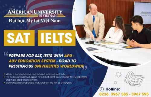 PREPARE FOR SAT, IELTS WITH APU EDUCATION SYSTEM – ROAD TO PRESTIGIOUS UNIVERSITIES WORLDWIDE